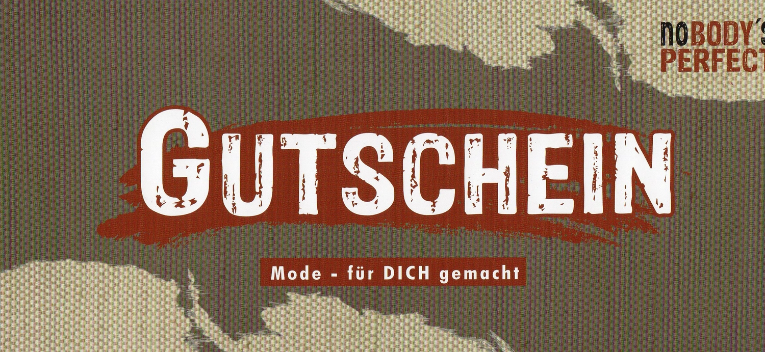 noBody´s perfect - Persönliche Betreuung, Maßanfertigungen und Bekleidung - Gutschein